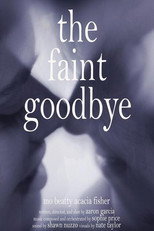 Poster de la película The Faint Goodbye