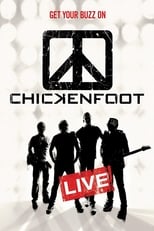 Poster de la película Chickenfoot - Get Your Buzz On