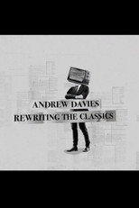 Poster de la película Andrew Davies: Rewriting the Classics