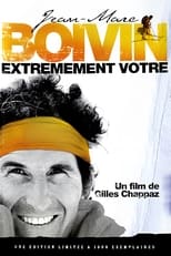 Poster de la película Jean-Marc Boivin, Extremely Yours