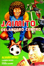 Poster de la película Jaimito delantero centro