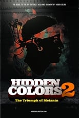 Poster de la película Hidden Colors 2: The Triumph of Melanin