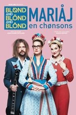 Poster de la película Blond and Blond and Blond - Mariaj en chonsons
