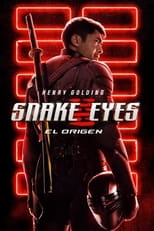 Poster de la película Snake Eyes: El origen