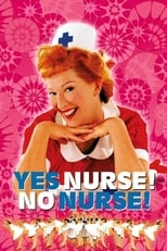 Poster de la película Yes Nurse! No Nurse!