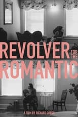 Poster de la película Revolver For The Romantic