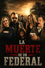Poster de la película La Muerte De Un Federal