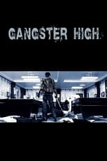 Poster de la película Gangster High