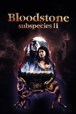 Poster de la película Bloodstone: Subspecies II