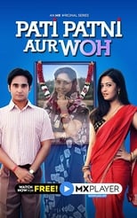 Poster de la serie Pati Patni Aur Woh