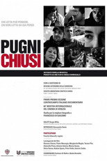 Poster de la película Pugni chiusi