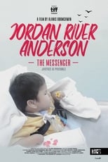 Poster de la película Jordan River Anderson, The Messenger