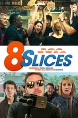 Poster de la película 8 Slices