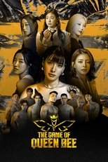 Poster de la serie The Game of Queen Bee