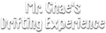 Logo Mr. Chae's Drifting Experience