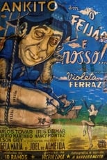 Poster de la película O Feijão é Nosso