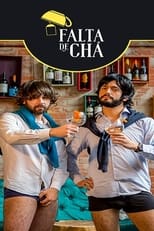 Poster de la serie Falta de Chá