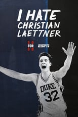 Poster de la película I Hate Christian Laettner