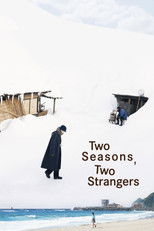 Poster de la película Two Seasons, Two Strangers