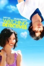 Poster de la película Watching the Detectives