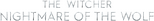 Logo The Witcher: Nightmare of the Wolf