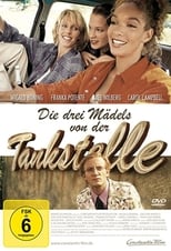 Poster de la película Die drei Mädels von der Tankstelle