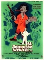 Poster de la película Si jeunesse savait...