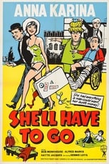 Poster de la película She'll Have to Go