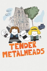 Poster de la película Tender Metalheads