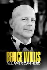 Poster de la película Bruce Willis: All American Hero