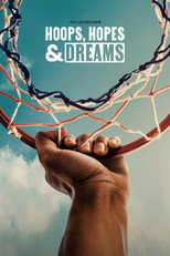 Poster de la película Hoops, Hopes & Dreams