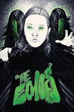 Poster de la película The Echoes