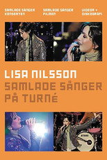 Poster de la película Lisa Nilsson: Samlade sånger på turné
