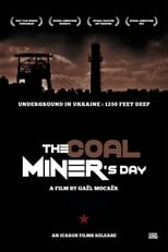 Poster de la película The Coal Miner's Day