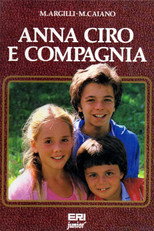 Poster de la serie Anna, Ciro e... compagnia