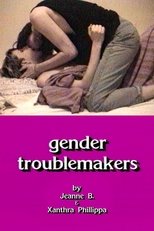 Poster de la película Gender Troublemakers