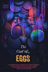 Poster de la película The Cost of Eggs