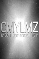 Poster de la película CMYLMZ 0100111000110000111011