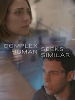 Poster de la película Complex Human Seeks Similar