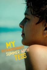 Poster de la película My Extraordinary Summer with Tess