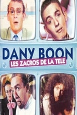 Poster de la película Dany Boon - Les zacros de la télé