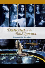 Poster de la película Dancing at the Blue Iguana