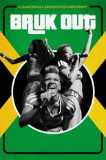 Poster de la película Bruk Out! A Dancehall Queen Documentary