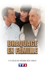 Poster de la película Braquage en famille