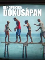 Poster de la serie Den svenska dokusåpan