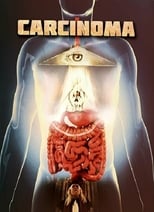 Poster de la película Carcinoma