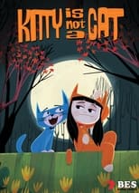 Poster de la serie Kitty Is Not a Cat