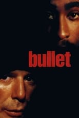 Poster de la película Bullet
