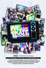 Poster de la película We Are Skateboarders