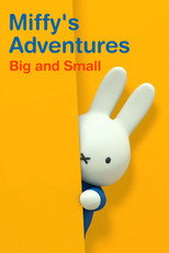 Poster de la serie Miffy's Adventures Big and Small